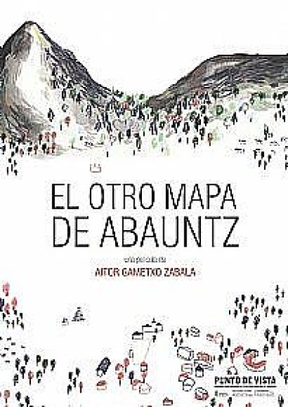 El sábado 14 a las 22:30h se programa un segundo pase de <i>El otro mapa de Abauntz</i>, película realizada por Aitor Gametxo