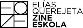 Elías Querejeta Zine Eskola